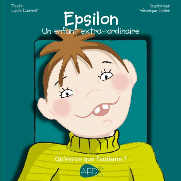 Epsilon : un enfant extra-ordinaire